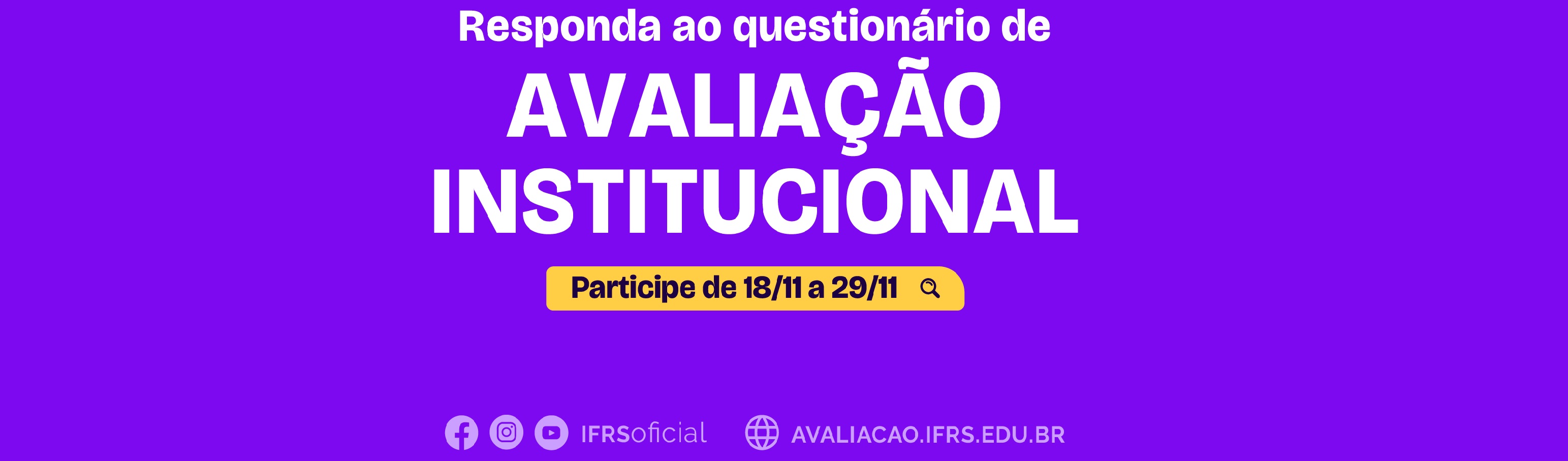 Participe da Avaliação Institucional 2024